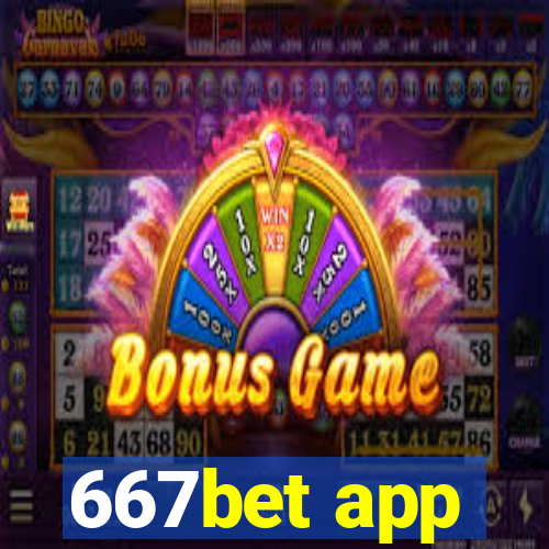 667bet app
